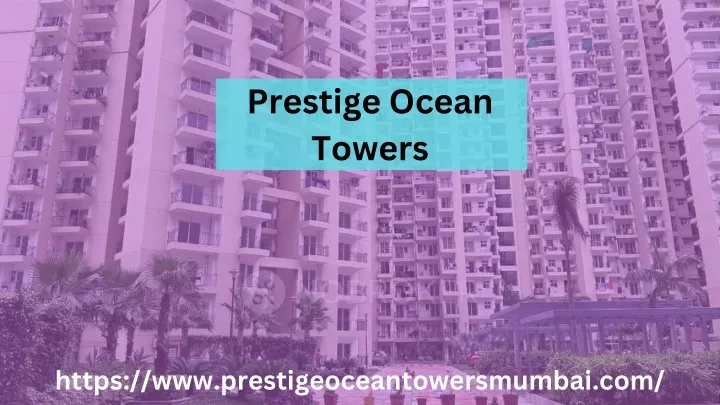 prestige ocean towers