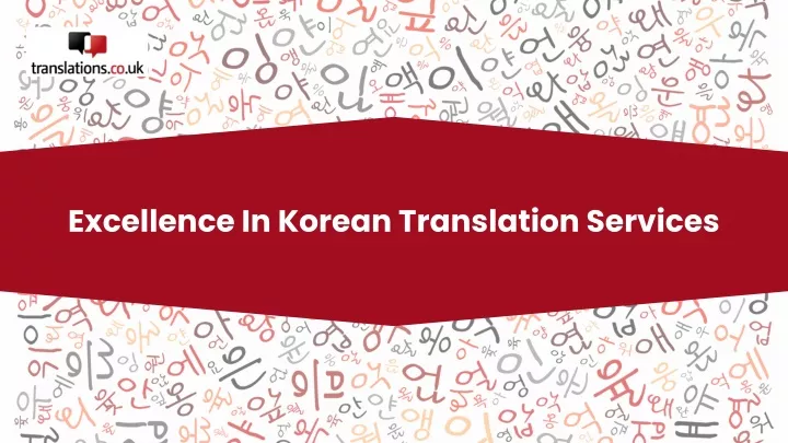 excellence in korean translation services