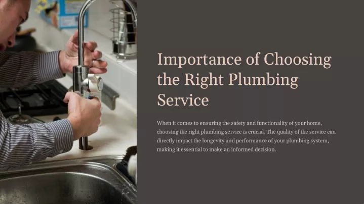 importance of choosing the right plumbing service