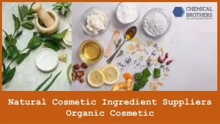 Natural & Organic Cosmetic Ingredient Suppliers