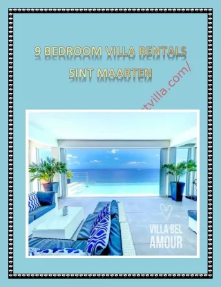 9 bedroom villa rentals Sint Maarten