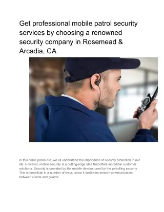 Get professional mobile patrol security services by choosing a renowned security company in Rosemead & Arcadia, CA (1)