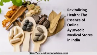 Revitalize with online Ayurvedic stores – the essence of holistic health in Indi