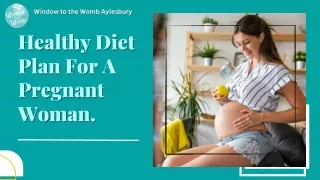 Healthy Diet Plan For A Pregnant Woman
