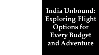 unbound exploring flight options for every budget and adventure