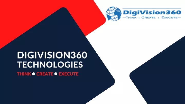 digivision360 technologies think create execute