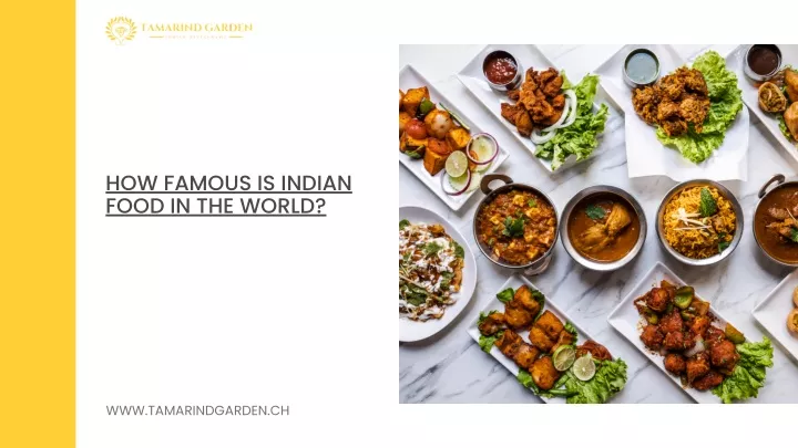 how famous is indian food in the world