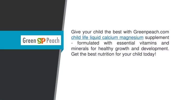 give your child the best with greenpeach