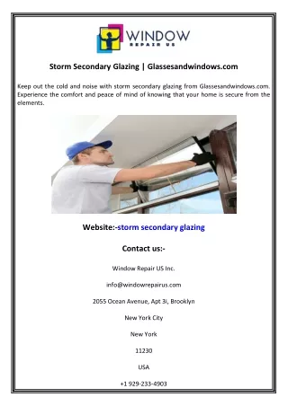 storm secondary glazing glassesandwindows com