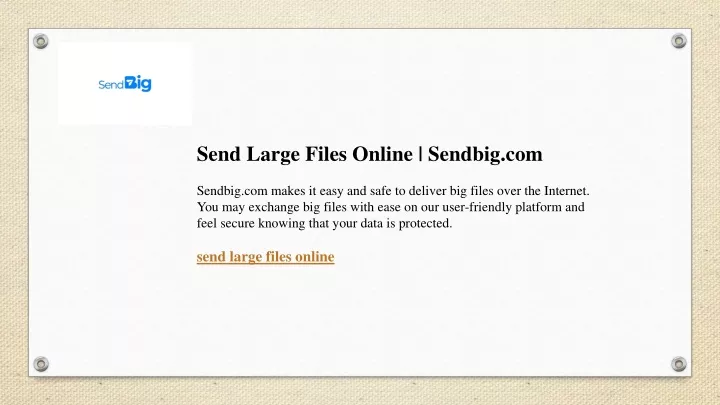send large files online sendbig com sendbig