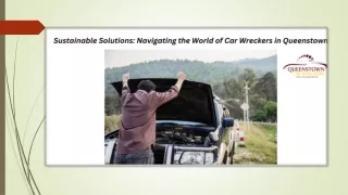 Sustainable Solutions Navigating the World of Car Wreckers in Queenstown