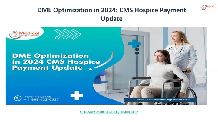 dme optimization in 2024 cms hospice payment