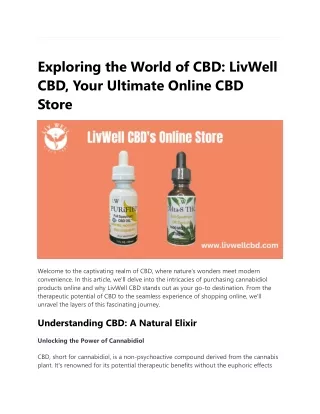 exploring the world of cbd livwell cbd your