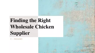 Finding the Right Wholesale Chicken Supplier VIDEO