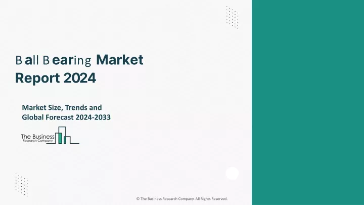 ball bearing market report 2024