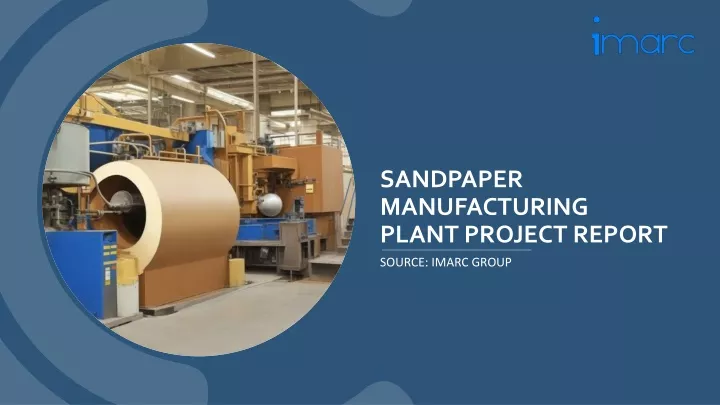 sandpaper manufacturing plant project report
