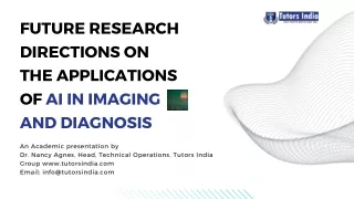 AI for imaging and diagnosis: Research directions
