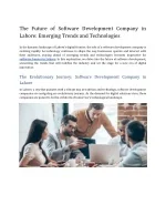 The Future of Software Development Company in Lahore: Emerging Trends and Techno - slide 1