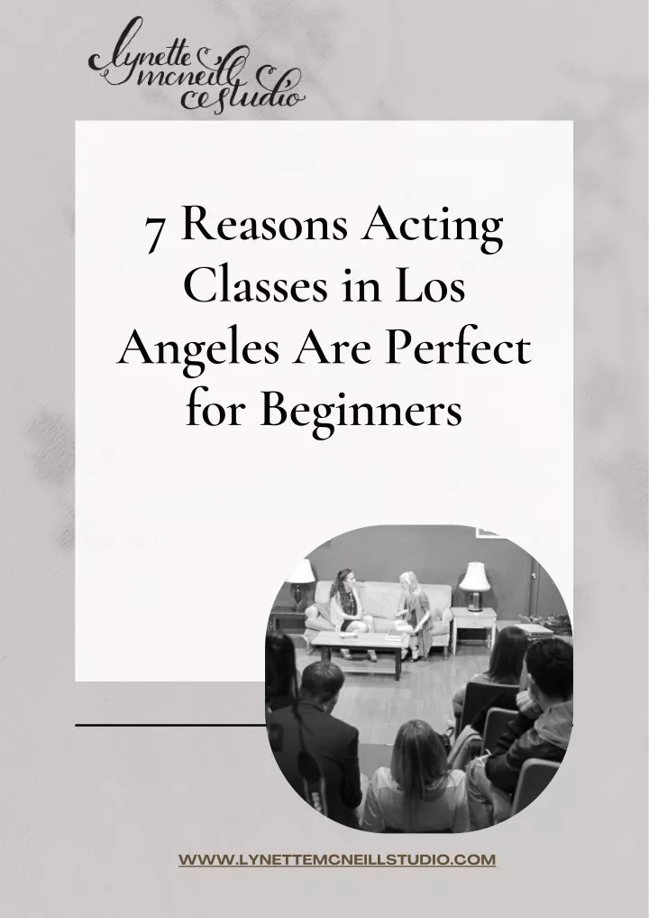 7 reasons acting classes in los angeles