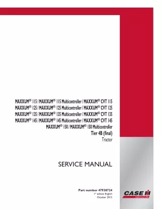 CASE IH MAXXUM 135 Multicontroller Tier 4B (final) Tractor Service Repair Manual