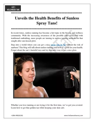 Exploring The Health Benefits Of Sunless Tanning