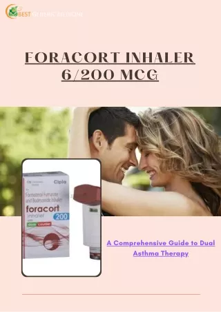 Breathing Better Together: The Power of Foracort Inhaler 6/200 mcg