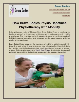 How Brave Bodies Physio Redefines Physiotherapy with Mobility