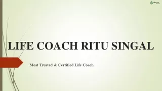 Life Coach Ritu Singal- Business Communication Skills Coaching