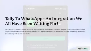 Tally To WhatsApp An Integration We All Have Been Waiting For !
