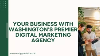 Your Business with Washington's Premier Digital Marketing Agency