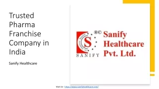 Trusted Pharma Franchise Company in India - Sanify Healthcare