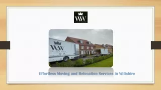 Effortless Moving and Relocation Services in Wiltshire
