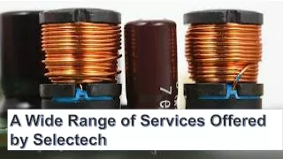 a wide range of services offered by selectech