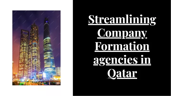 streamlining company formation agencies in qatar