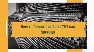 How to Choose the Right TMT bar Supplier