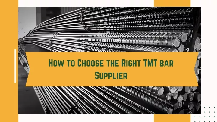 how to choose the right tmt bar supplier