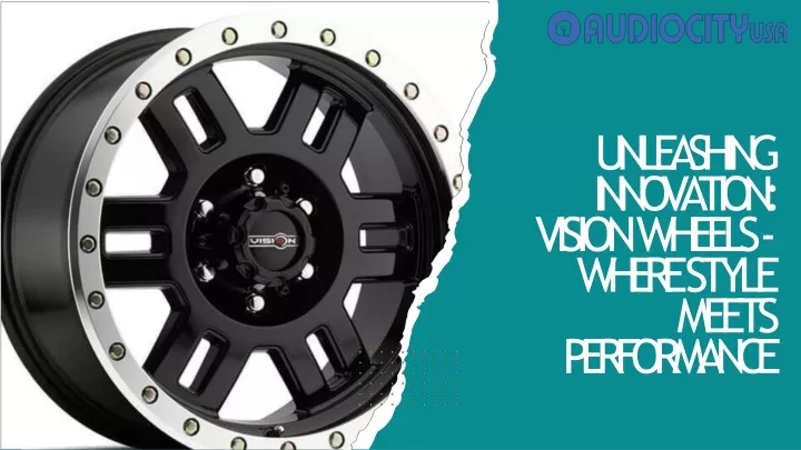 unleashing innovation vision wheels where style