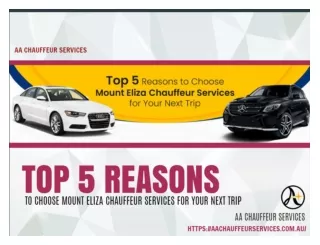 Top 5 Reasons to Choose Mount Eliza Chauffeur Services for Your Next Trip