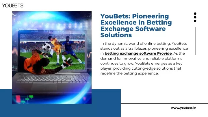 youbets pioneering excellence in betting exchange