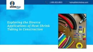 Exploring the Diverse Applications of Heat Shrink Tubing in Construction