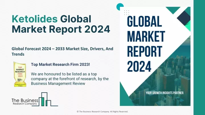 ketolides global market report 2024