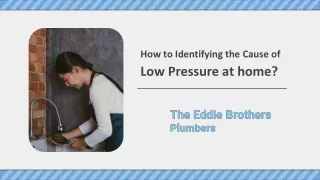 How to Identifying the Cause of Low Pressure at home