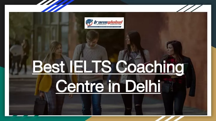best ielts coaching centre in delhi