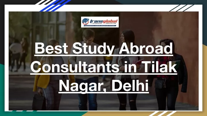 best study abroad consultants in tilak nagar delhi