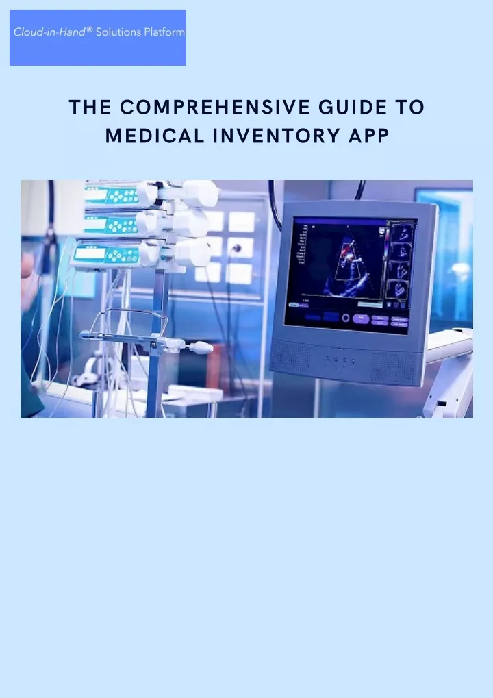 the comprehensive guide to medical inventory app