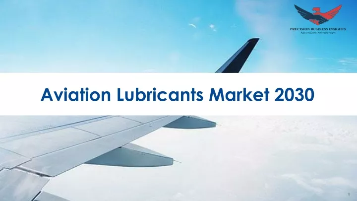 aviation lubricants market 2030