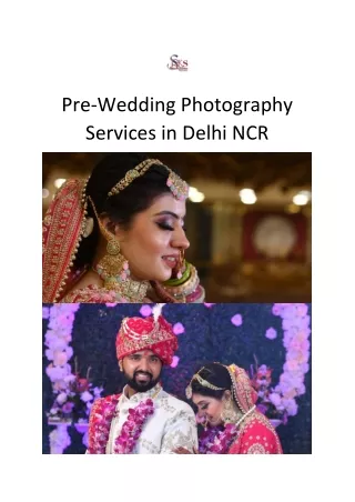 Pre-Wedding Photography Services in Delhi NCR