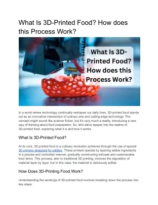 What Is 3D-Printed Food_ How does this Process Work_