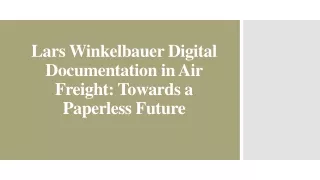 lars winkelbauer digital documentation in air freight towards a paperless future