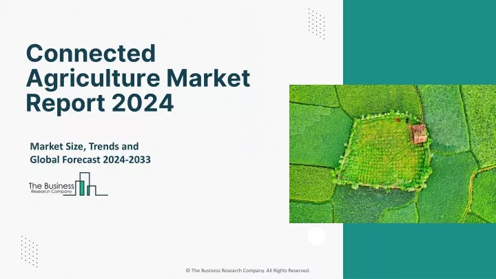 connected agriculture market report 2024